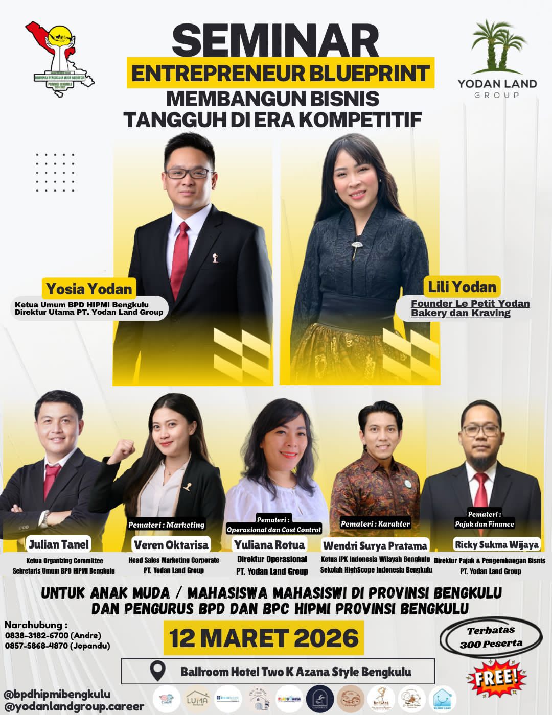BPD HIPMI Bengkulu Gelar Seminar Entrepreneur Blueprint 2026: Membangun Bisnis Tangguh di Era Kompetitif